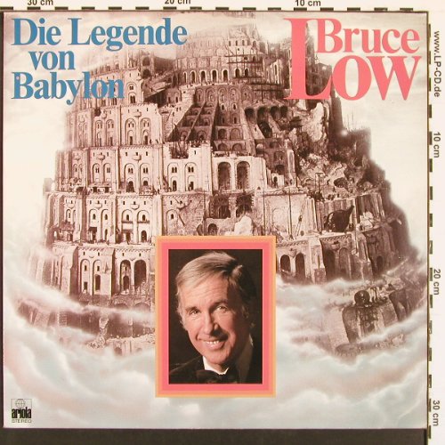 Low,Bruce: Die Legende von Babylon, Ariola (26 381 OT), D, 1978 Typ: LP Best.-Nr.: V5845 Preis: 6,00 Euro