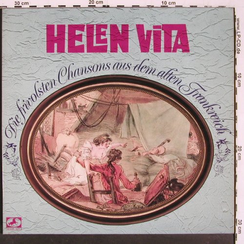 Vita,Helen: Die Frivolsten Chansons, Foc, Marcato (66 223 9), D, 1977 Typ: 2LP Best.-Nr.: V6001 Preis: 9,00 Euro