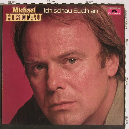 Heltau,Michael: Ich schau Euch an, Polydor(2371 847), D, 1977 - LP - V6110 - 6,00 Euro