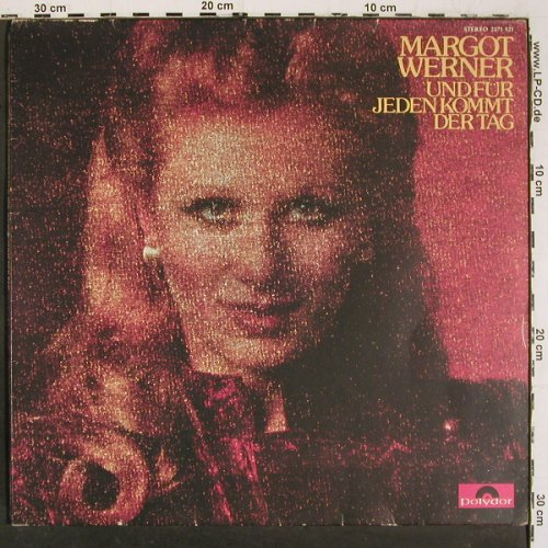 Werner,Margot: Und für jeden kommt der Tag, Foc, Polydor (2371 521), D, 1974 Typ: LP Best.-Nr.: V6486 Preis: 7,50 Euro