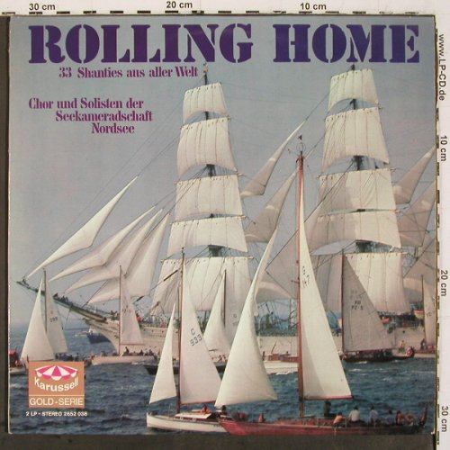 Seekameradschaft Nordsee: Rolling Home, Foc, Karussell(2652 038), D, 1970 - 2LP - V6746 - 7,50 Euro