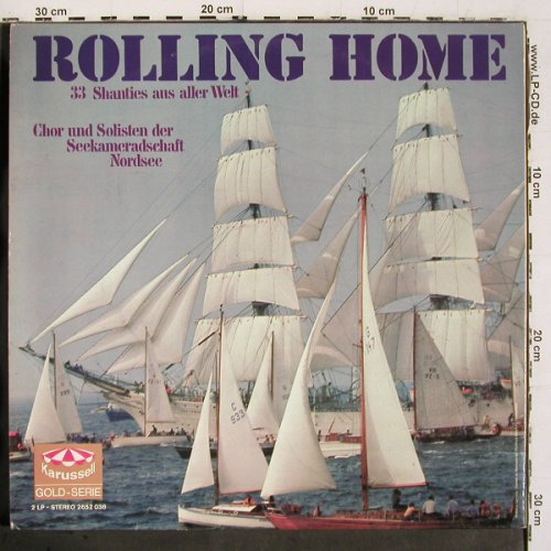 Seekameradschaft Nordsee: Rolling Home, Foc, Karussell(2652 038), D, 1970 - 2LP - V6746 - 7,50 Euro