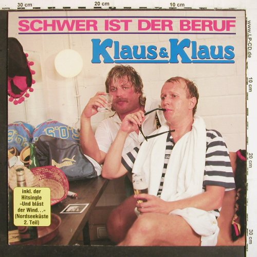 Klaus & Klaus: Schwer ist der Beruf, 17 Tr., Teldec(6.26443 AP), D, 1986 - LP - V6994 - 5,00 Euro