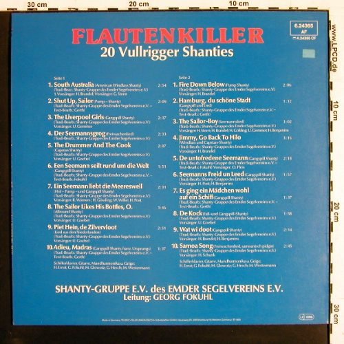 Shanty-Gruppe d. Emder Segelvereins: Flautenkiller20 Vullrigger Shanties, Telefunken (6.24365 AF), D, 1980 Typ: LP Best.-Nr.: V7394 Preis: 6,00 Euro.