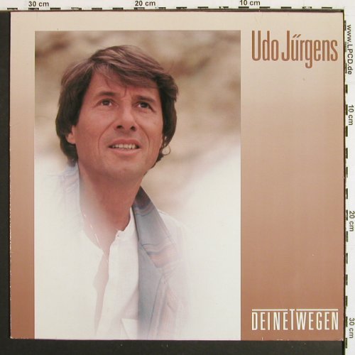 J&uuml;rgens,Udo: Deinetwegen, Ariola (207 900-630), D, 1986 Typ: LP Best.-Nr.: V7483 Preis: 5,00 Euro.