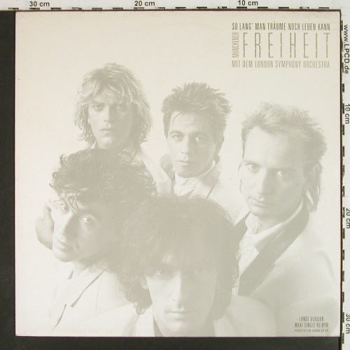 M&uuml;nchener Freiheit: So Lang Man Tr&auml;umen Noch Leben..*3, CBS (651247 6), NL, 1987 Typ: 12" Best.-Nr.: V7929 Preis: 5,00 Euro.