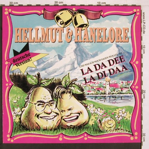Hellmut & Hannelore: La Da Dee La Di Daa*2 / Saumagen, WEA(9031-75444-0), D, 1991 - 12inch - Y2053 - 3,00 Euro