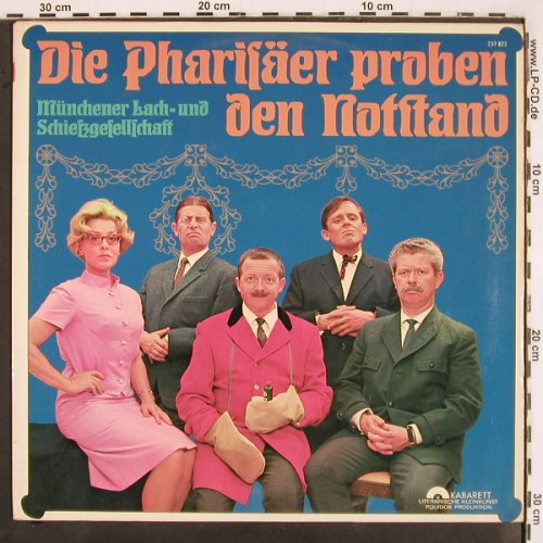 Münchner Lach-u.Schießgesellschaft: Die Pharisäer proben den Notstand, Polydor Kabarett (237 823), D, 1966 Typ: LP Best.-Nr.: V2742 Preis: 20,00 Euro