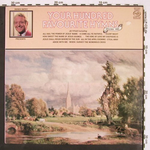 V.A.Your Hundred Favourite Hymns V1: Honley,Skelmanthorpe...V.Monese, MFP, Darek Batey (MFP 5572), UK, 1982 Typ: LP Best.-Nr.: V2744 Preis: 5,00 Euro
