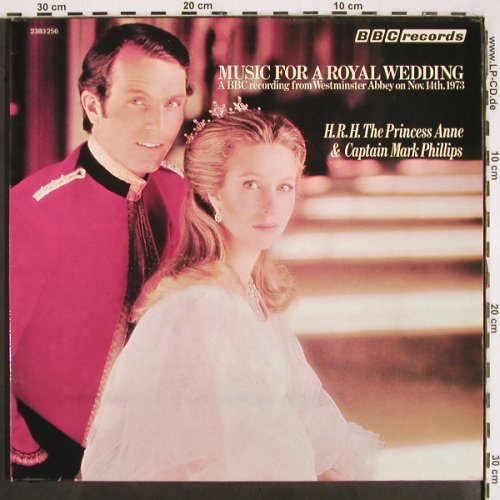 Princess Anne & Capt.Mark Phillips: A BBC Rec. fr. Westminster A.,Foc, Polydor, BBC records (2383 256), D, 1973 Typ: LP Best.-Nr.: V2927 Preis: 9,00 Euro
