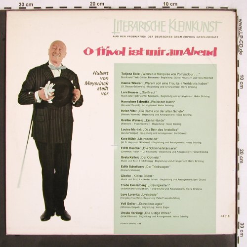 V.A.O frivol ist mir am Abend: Hubert von Meyerinck stell vor, Literarische# Kleinkunst (44 018), D, 1963 Typ: LP Best.-Nr.: V2939 Preis: 9,00 Euro