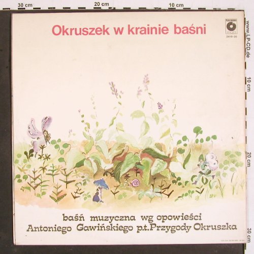 Okruszek w krainie basni: Antoniego Gawinskiego, Foc, Muza (2419-20), PL, 1986 Typ: 2LP Best.-Nr.: V5357 Preis: 7,50 Euro