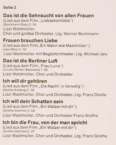 Waldmüller,Lizzi: und ihre grossen Filmschlager, Baccarola (80 856 ZU), D, Mono Typ: LP Best.-Nr.: V5763 Preis: 7,50 Euro