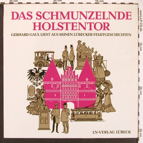 Gaul,Gerhard: Das schmunzelnde Holstentor, LN-Verlag (66.22549), D Typ: LP Best.-Nr.: V6027 Preis: 9,00 Euro