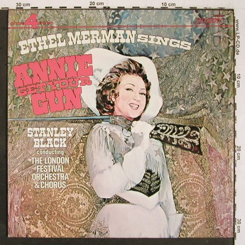 Annie Get Your Gun: Ethel Merman sings, Stanley Black, London (XPS 905), UK/US, 1973 Typ: LP Best.-Nr.: V6467 Preis: 9,00 Euro.