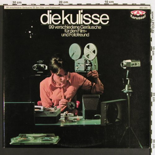 V.A.Die Kulisse: 99 verschiedene Geräusche, Foc,Mono, Karussell(2651 002), D,Ri(1953), 1969 - 2LP - V7260 - 6,00 Euro