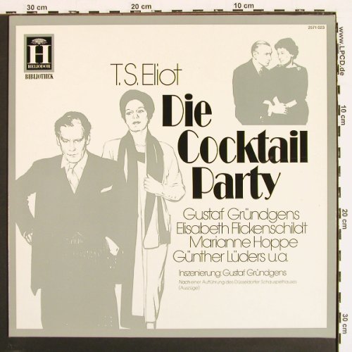 Die Cocktail Party - T.S.Eliot: Gr&uuml;ndgens, Flickenschild..'65, Heliodor(2571 023), D, Ri,  - LP - V7277 - 9,00 Euro
