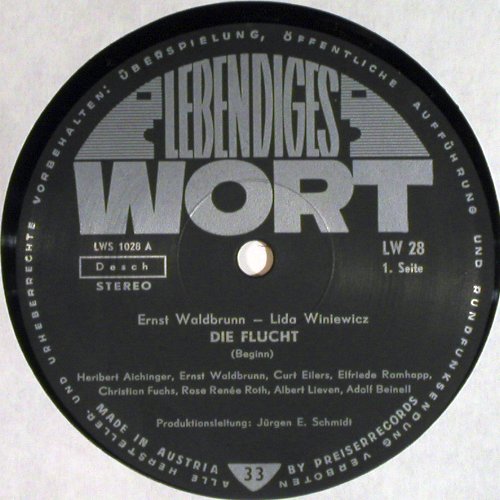 Die Flucht: von Ernst Waldbrunn,Lida Winiewicz, Lebendiges Wort(LW 28), A, m~~/m-, 1965 - LP - V7454 - 7,50 Euro