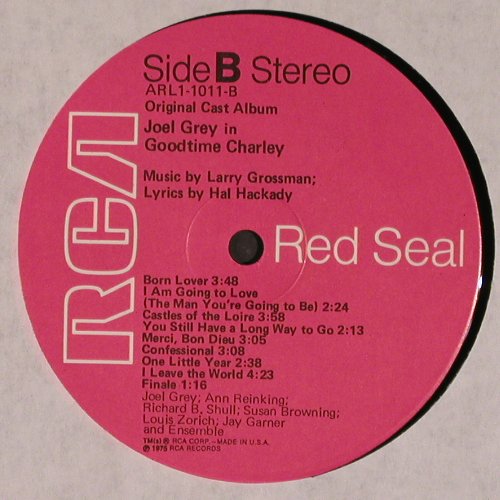 Goodtime Charley: Joel Grey u.a., Orig. Broadway Cast, RCA (ARL1-1011), US, 1975 Typ: LP Best.-Nr.: Y284 Preis: 7,50 Euro.