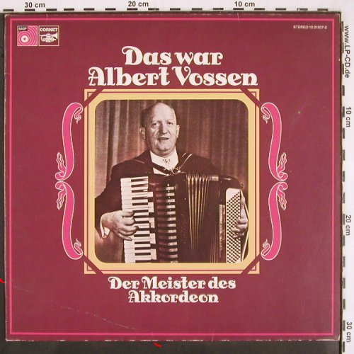 Vossen,Albert: Das war, Der Meister des Akkordeon, BASF Cornet (10 21937-2), D, 1974 Typ: LP Best.-Nr.: V2505 Preis: 5,00 Euro
