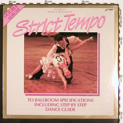Platinum Dance Orchestra: Strict Tempo, FS-New, Platinum Musik (PLAT 003), D, 1985 Typ: 2LP Best.-Nr.: V2571 Preis: 7,50 Euro