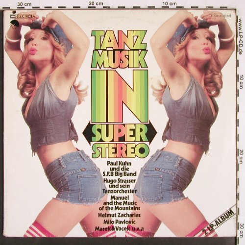 V.A.Tanzmusik in Super Stereo: Garry Blake...Paul Kuhn,Foc, m /vg+, EMI Electrola (178-31 757/58), D, co Typ: 2LP Best.-Nr.: V2589 Preis: 6,00 Euro