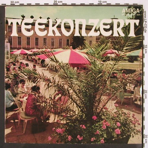 Solistenensemble d.Deutschl.Senders: Teekonzert, Ltg. Kurt Eichler, Amiga (8 46 054), DDR, 1970 Typ: LP Best.-Nr.: V2652 Preis: 7,50 Euro