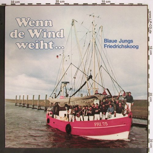Blaue Jungs Friedrichskoog: Wenn der Wind weiht..., Exclusiv-Ton (MR 2024), D Typ: LP Best.-Nr.: V2656 Preis: 9,00 Euro