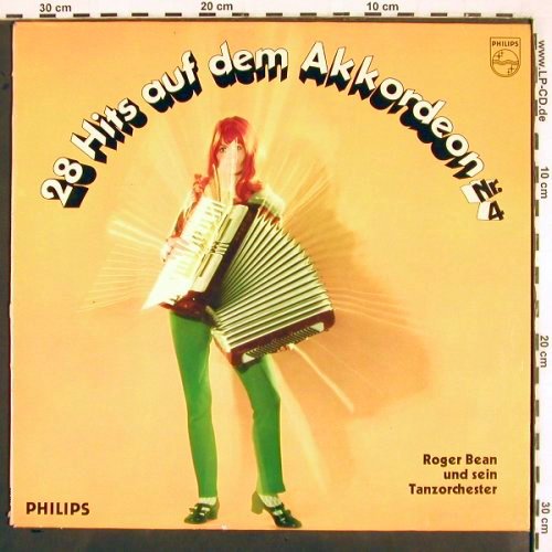 Bean,Roger und sein Tanzorchester: 28 Hits auf Akkordeon Nr.4, Philips (844 354 PY), D, 1968 Typ: LP Best.-Nr.: V2704 Preis: 6,00 Euro
