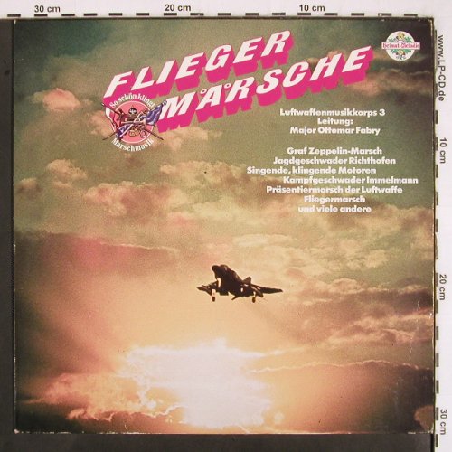Luftwaffenmusikkorps 3: Fliegermärsche, Major Ottomar Fabry, Heimat Melodie (CL 29682), D, 1979 Typ: LP Best.-Nr.: V2954 Preis: 5,00 Euro