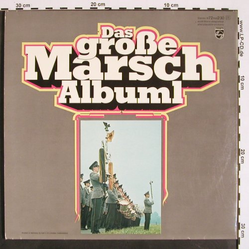 V.A.Das große Marsch Album 1: u.a.Heeresmusikkorps 6, Stephan,Foc, Philips (H 72 AM 230), D Typ: 2LP Best.-Nr.: V4170 Preis: 6,00 Euro