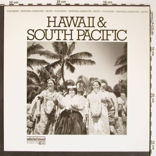 V.A.Hawaii & South Pacific: (Sounds), Selected Sound(175), D, 1985 - LP - V5973 - 6,00 Euro