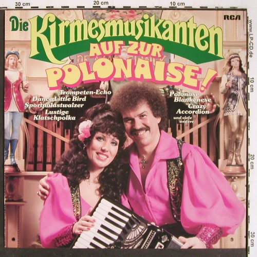 Kirmesmusikanten: Auf zur Polonaise, RCA (PL 29491), D, 1982 Typ: LP Best.-Nr.: V5982 Preis: 5,00 Euro