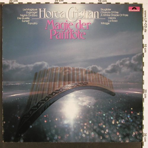 Horea Crishan: Magie der Panflöte, Polydor (2372 161), D, 1982 Typ: LP Best.-Nr.: V6112 Preis: 6,00 Euro
