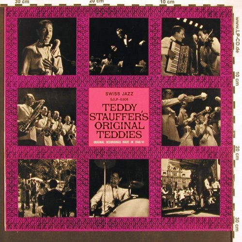Stauffer's Orig.Teddies,Teddy: Orig.Rec.Made 1940/41, Billy Toffel, Swiss Jazz(SJLP-6306), CH, m-/vg+,  - LP - V6148 - 5,00 Euro