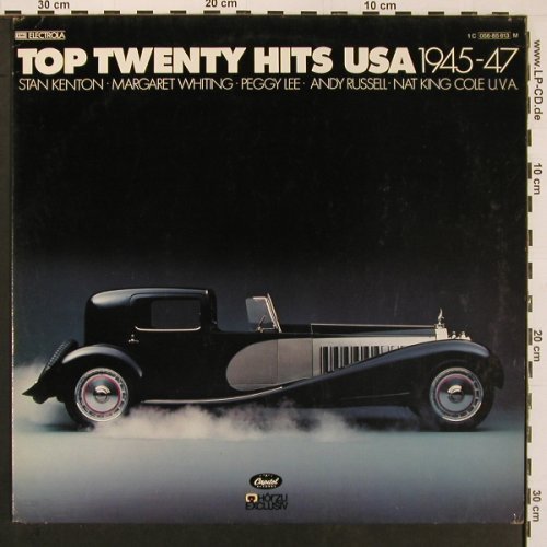 V.A.Top Twenty Hits USA 1945-47: Stan Kenton.. Margaret Whiting Orch, Capitol (056-85 613), D, 15Tr., 1978 Typ: LP Best.-Nr.: V6448 Preis: 6,00 Euro